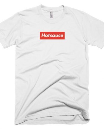 Supreme inspired hot sauce t-shirt